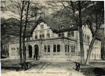 Thermes de Challes les Eaux au XXème siècle